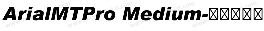 ArialMTPro Medium字体转换